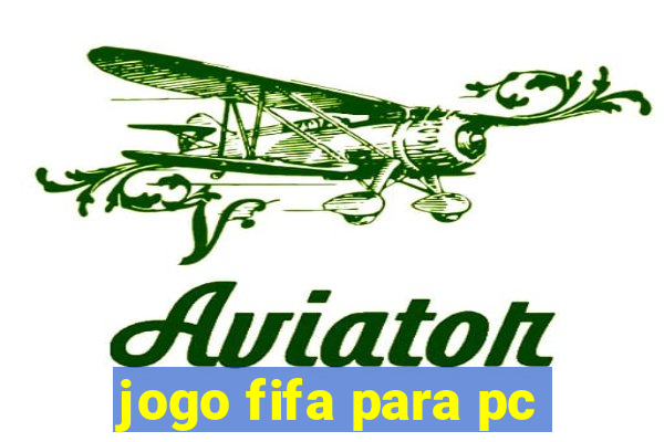 jogo fifa para pc